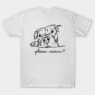 Rescue Dog, Rescue Pit Bull, Pittie Lovers, Adopt Don't Shop T-Shirt